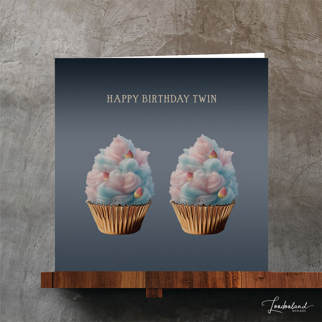Birthday card for twin. Two candy floss cupcakes in foil foil