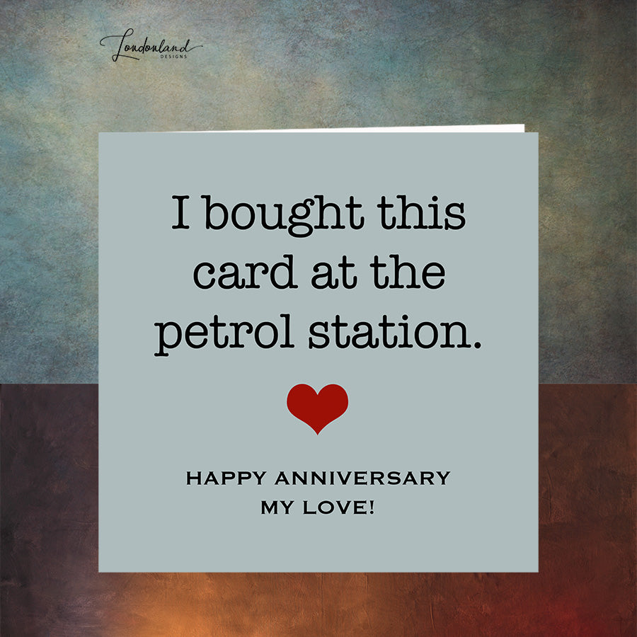 Anniversary Fuel, petrol station Anniversary Card