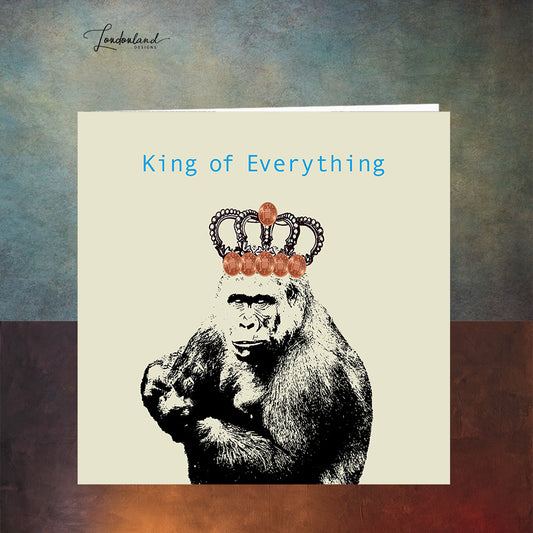 King of Everything, ape gorilla with crown Greeting Card