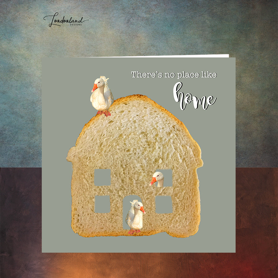 No Place Like Home Moving Card with Goose in Bread House