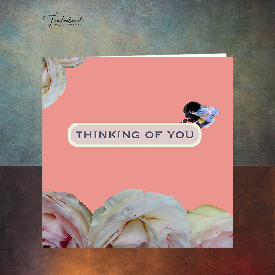 Been Thinking Of You Card with Bee & Roses
