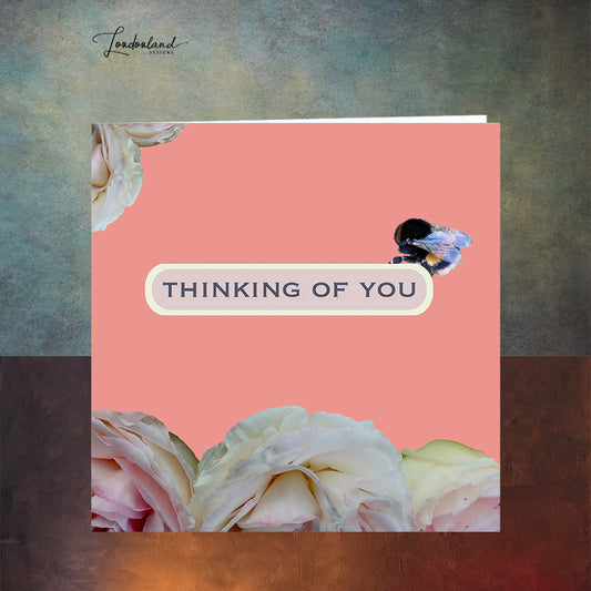 Been Thinking Of You Card with Bee & Roses